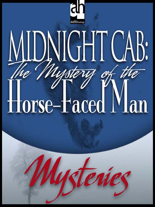 Cover image for The Mystery of the Horse-Faced Man